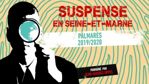 Visuel palamrès Suspense en Seine-et-Marne 2019 2020